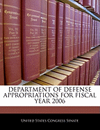 Department of Defense Appropriations for Fiscal Year 2006
