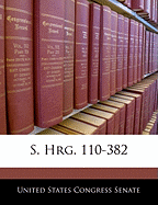 S. Hrg. 110-382