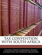Tax Convention with South Africa