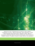 Articles on Copyright Activists, Including: Lawrence Lessig, Trent Reznor, Jack Valenti, Cory Doctorow, Eben Moglen, Mark Cuban, Bruce Lehman, Edward Felten, Danger Mouse, Seth Schoen, Robin Gross, Charlie Angus, James Boyle (Academic)