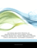 Articles on Alcohol-Related Deaths in Massachusetts, Including: Daniel Webster, Hank the Angry Drunken Dwarf, Grace Metalious, Leonard Chadwick