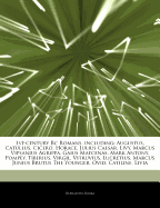 Articles on 1st-Century BC Romans, Including: Augustus, Catullus, Cicero, Horace, Julius Caesar, Livy, Marcus Vipsanius Agrippa, Gaius Maecenas, Mark Antony, Pompey, Tiberius, Virgil, Vitruvius, Lucretius, Marcus Junius Brutus the Younger