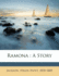 Ramona: a Story