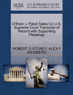 O'Brien V. Pabst Sales Co U.S. Supreme Court Transcript of Record with Supporting Pleadings