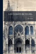 Les Consturcteurs...