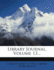 Library Journal, Volume 13...