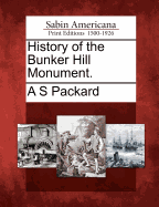 History of the Bunker Hill Monument (1853)