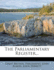 The Parliamentary Register...