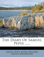 The Diary of Samuel Pepys