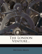 The London Venture