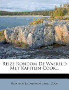 Reize Rondom de Waereld Met Kapitein Cook...