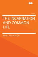 The Incarnation and Common Life