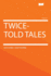 Twice-Told Tales
