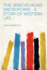 The Jericho Road: A Story of Western Life