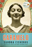 Caramelo: Or Pure Cuento