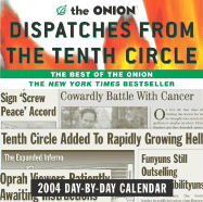 Dispatches from the Tenth Circle