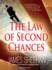 The Law of Second Chances