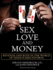 Sex, Love, and Money: Revenge and Ruin in the World of High-Stakes Divorce