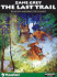 The Last Trail (Library Edition)