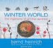 Winter World: The Ingenuity of Animal Survival
