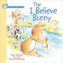 The I Believe Bunny