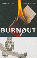 Burnout (A Minx Title)