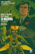 Ex Machina Deluxe, Volume 1