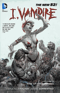 I, Vampire: Rise of the Vampires Volume 2