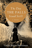 The Day the Falls Stood Still