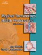 Webtutor Advantage on Blackboard Printed Access Card for Ehrlich/Schroeder's Medical Terminology for Health Professions