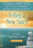 Telling a New Story: Episode 9: The Law of Attraction in Action