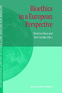 Bioethics in a European Perspective