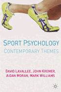 Sport Psychology: Contemporary Themes