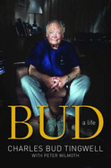 Bud: A Life