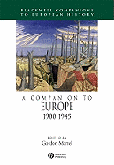 A Companion to Europe: 1900-1945