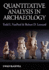 Quantitative Analysis in Archaeology