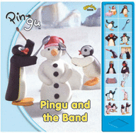 Pingu and the Band: Sound Book