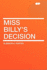 Miss Billy's Decision