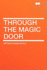 Through the Magic Door