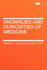 Anomalies and Curiosities of Medicine