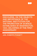 Discourse on the Objects and Importance of the National Institution for the Promotion of Science