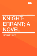 Knight-errant; a novel