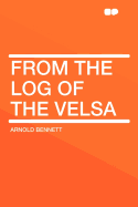 From the Log of the Velsa