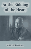 At the Bidding of the Heart