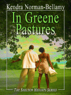 In Greene Pastures