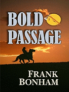 Bold Passage