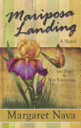 Mariposa Landing