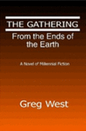 The Gathering - From the Ends of the Earth