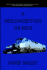 A Misconception of Fate