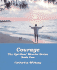 Courage, the Spiritual Warrior Series, Book One